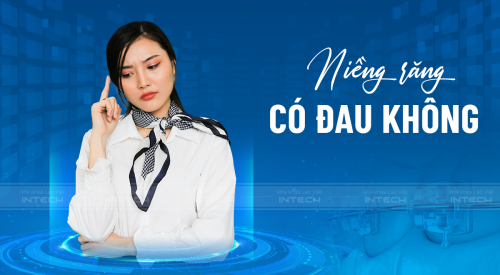Niềng răng có đau không? Cách giảm đau khi niềng răng hiệu quả