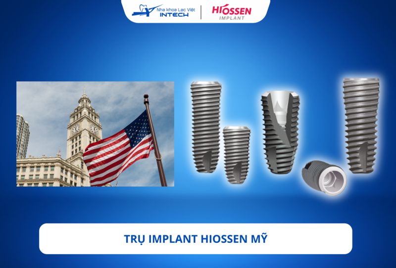 Trụ Implant HiOssen có xuất xứ từ Mỹ, được sản xuất bởi HiOssen Implant