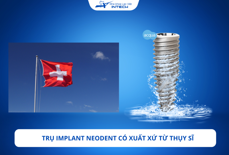 Trụ Implant Neodent có xuất xứ từ Thụy Sĩ, được sản xuất bởi Straumann